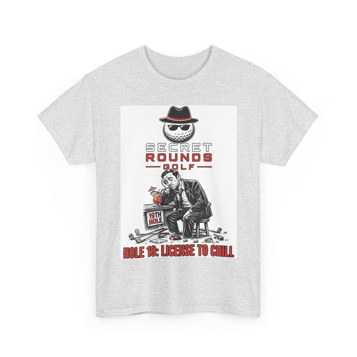 Secret Rounds Golf – License to Chill (White Unisex Tee)
