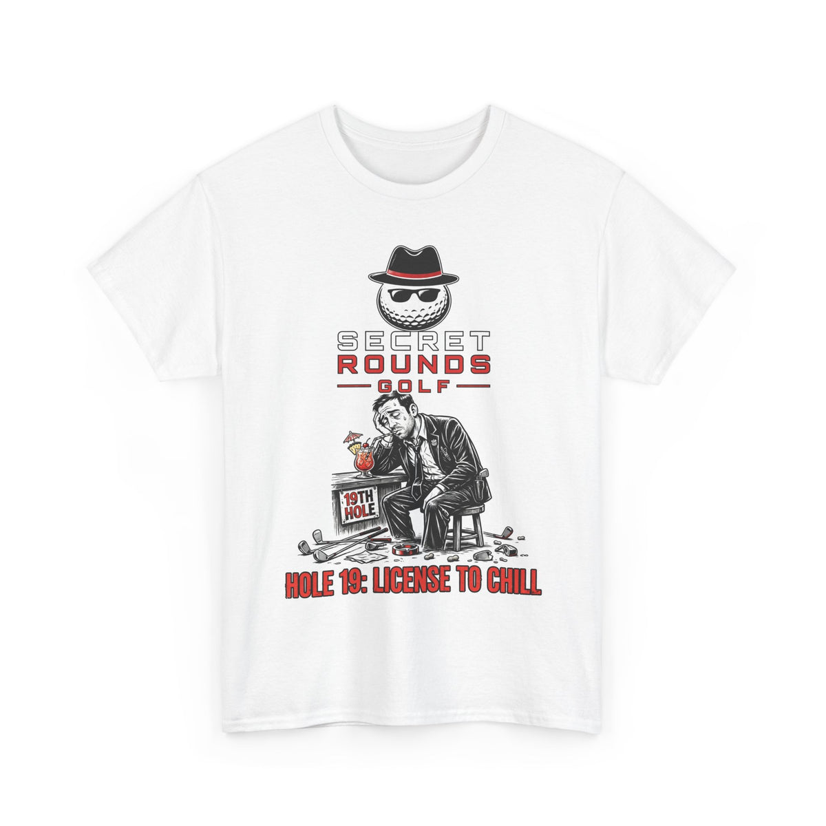 Secret Rounds Golf – License to Chill (White Unisex Tee)