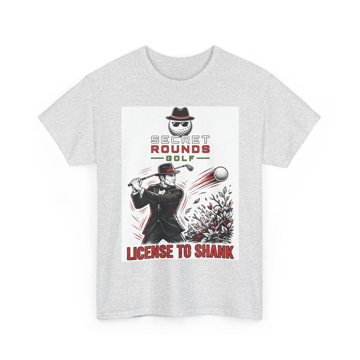 Secret Rounds Golf – License to Shank (White Unisex Tee)