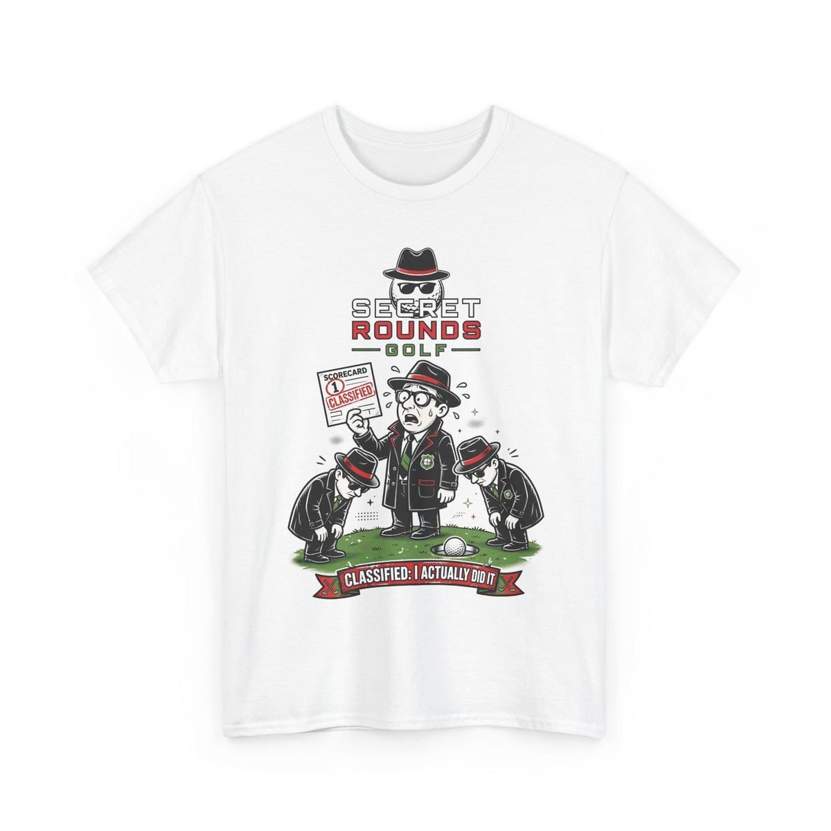 Secret Rounds Golf – Classified: I Did It (White Unisex Tee)