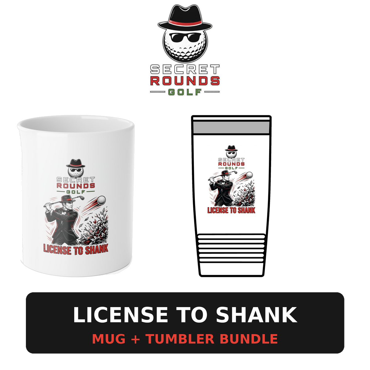 License to Shank Mug + Tumbler Bundle