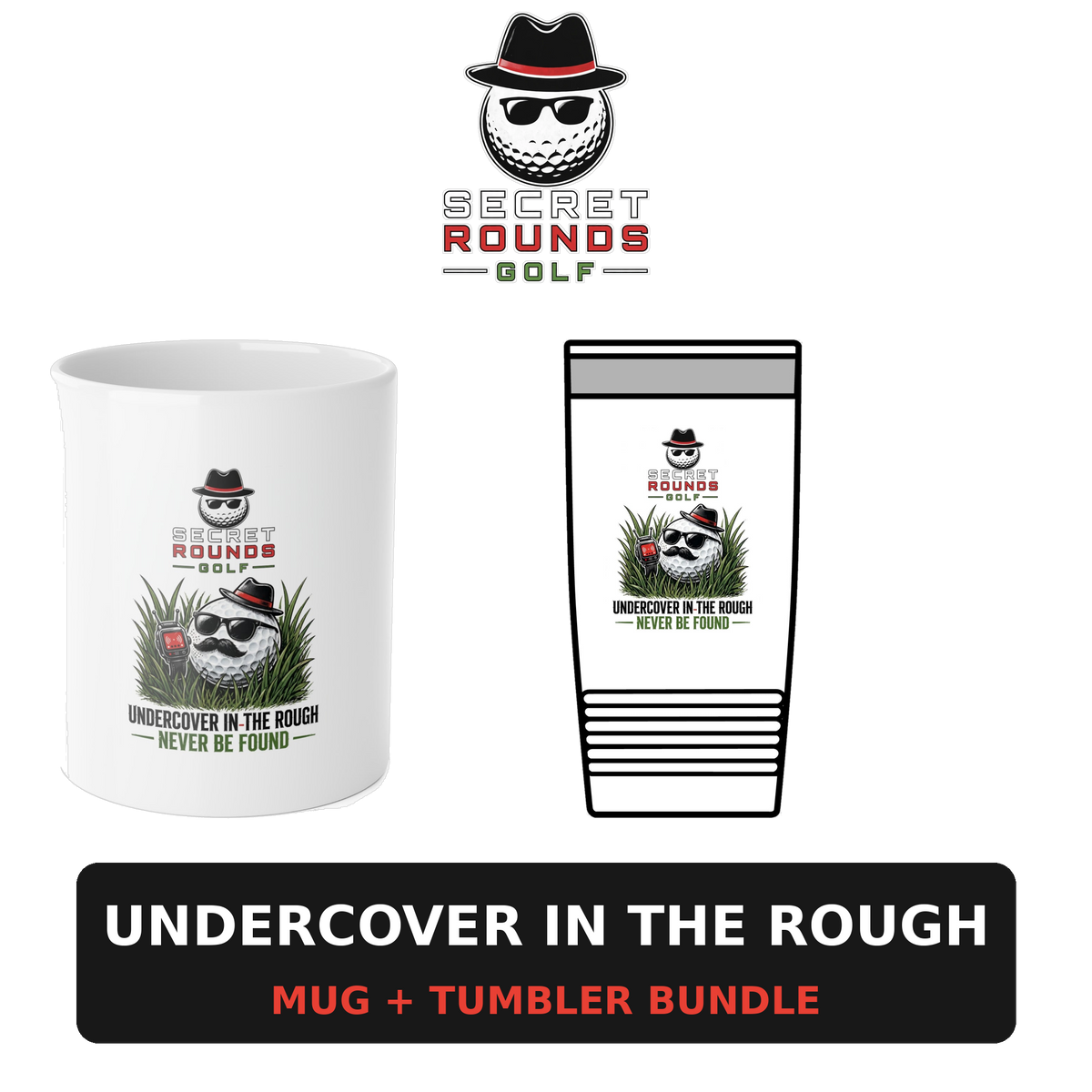 Undercover in the Rough Mug + Tumbler Bundle